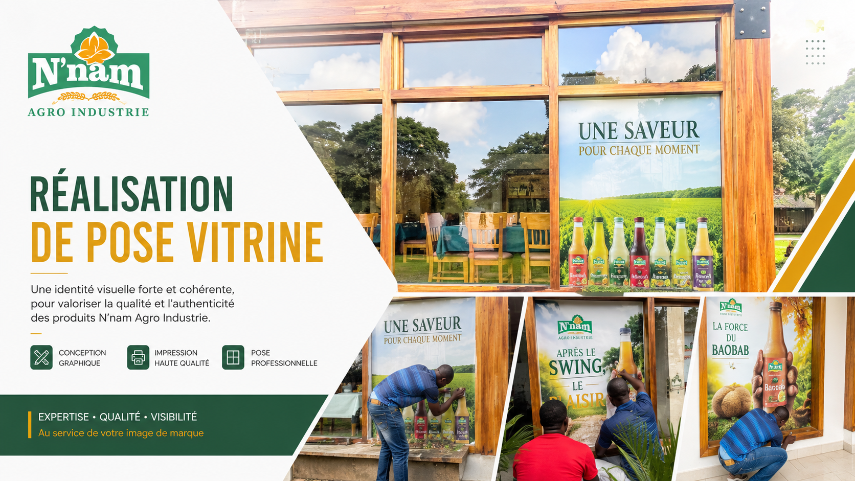 N’nam Agro Industrie : habillage de vitrine pour renforcer la visibilité de marque